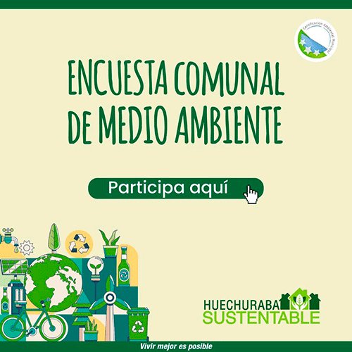 Huechuraba habilita encuesta ciudadana para acceder a certificación ambiental de excelencia
