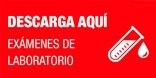 Descarga exámenes de laboratorio aquí
